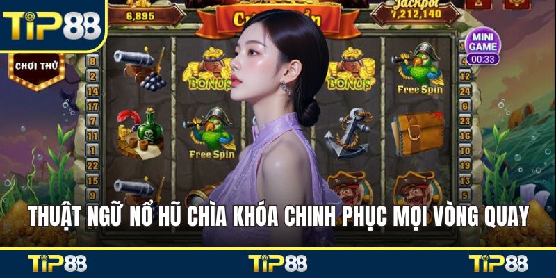 Thuật ngữ nổ hũ